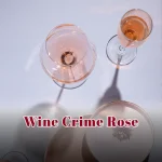 Wine Crime Rose
